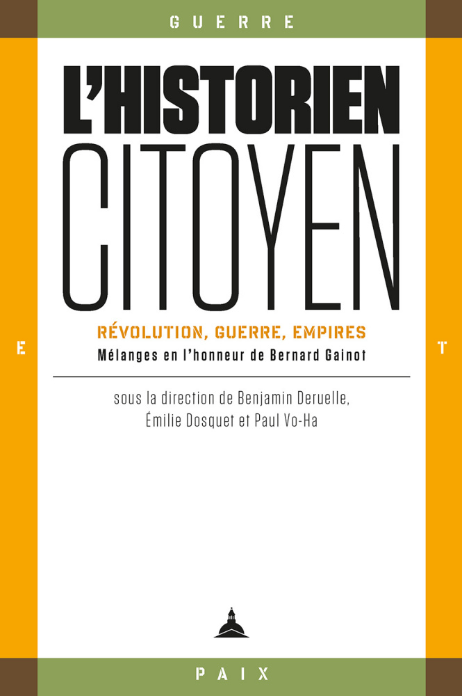 Couverture de l'ouvrage « L'historien citoyen », mélanges en l'honneur de Bernard Gainot